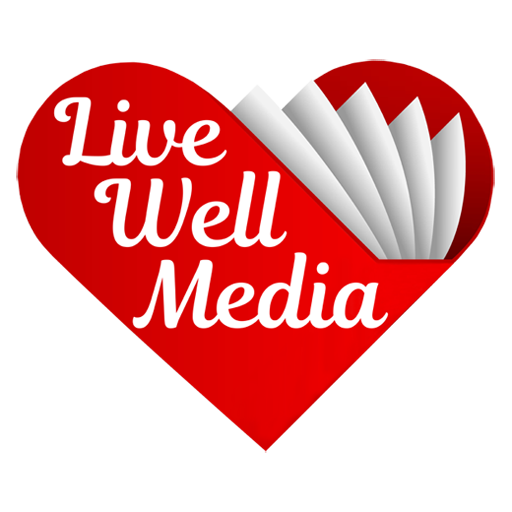 Live Well Media